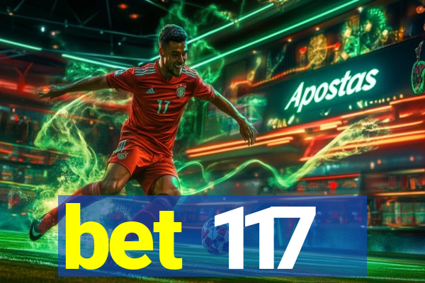 bet 117